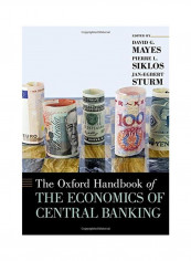 The Oxford Handbook of the Economics of Central Banking Hardcover