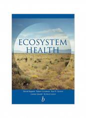 Ecosystem Health: Principles And Practice Paperback