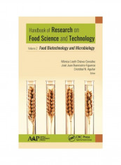 Handbook Of Research On Food Science And Technology: Volume 2: Food Biotechnology And Microbiology Hardcover
