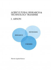 Agricultural Research And Technology Transfer Paperback