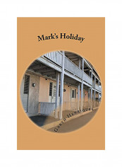 Mark's Holiday Paperback English by Patricia Edwards - 01-Jan-2017