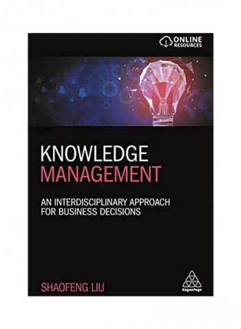 Knowledge Management: An Interdisciplinary Approach For Business Decisions Hardcover