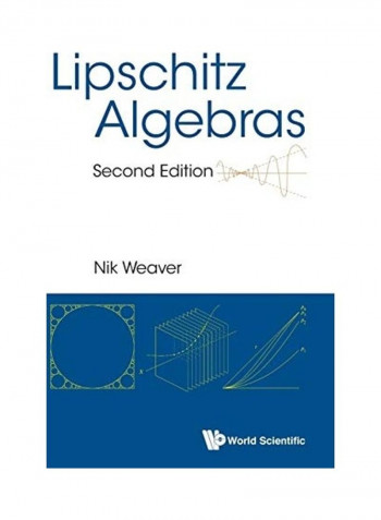 Lipschitz Algebras Second Edition Hardcover English by Nik Weaver