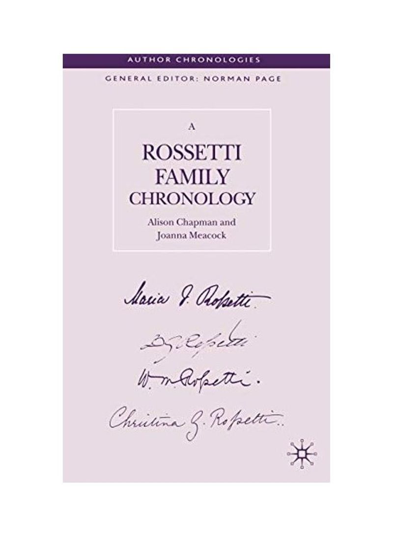 A Rossetti Family Chronology Hardcover English by A. Chapman