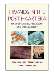 HIV/AIDS In The Post-Haart Era Hardcover 1st