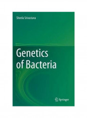 Genetics of Bacteria Hardcover English by Sheela Srivastava