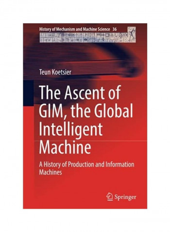 The Ascent of GIM The Global Intelligent Machine Hardcover English by Teun Koetsier