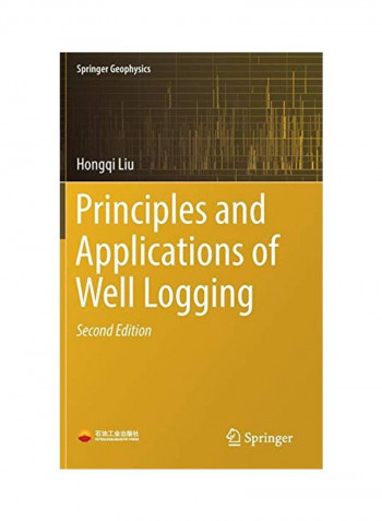 Principles And Applications Of Well Logging Hardcover