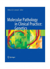 Molecular Pathology In Clinical Practice: Genetics Paperback