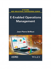 E-Enabled Operations Management: System Industrial Engineering Series Hardcover