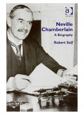 Neville Chamberlain Hardcover 1st Edition