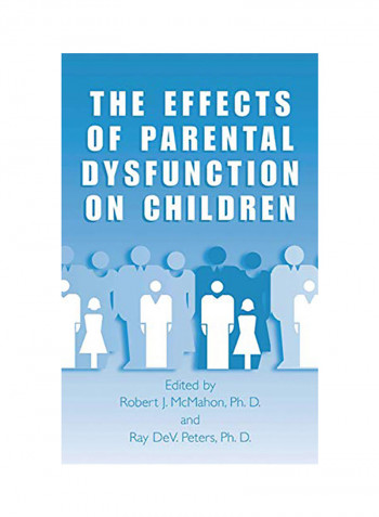 The Effects Of Parental Dysfunction On Children (2002) Hardcover English