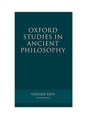 Oxford Studies in Ancient Philosophy: Summer 2004 Volume XXVI Hardcover
