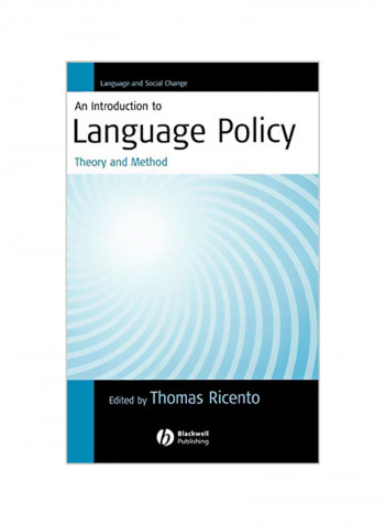 An Introduction To Language Policy: Theory And Method Hardcover