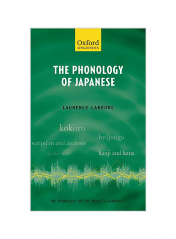 The Phonology Of Japanese Hardcover