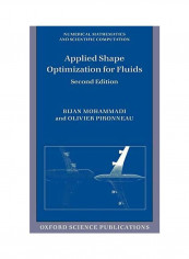 Applied Shape Optimization For Fluids Hardcover