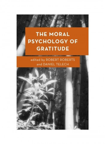 The Moral Psychology Of Gratitude Hardcover English