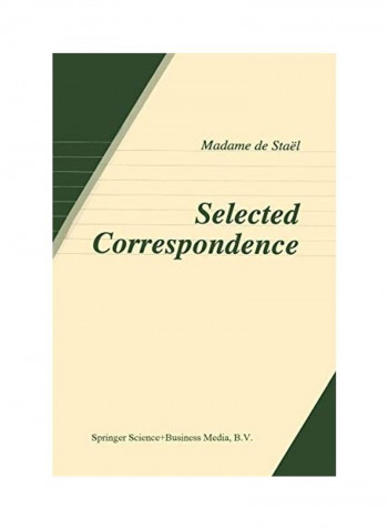 Selected Correspondence Paperback English by Madame de Stael