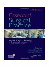 Essential Surgical Practice: Higher Surgical Training In General Surgery Paperback 5