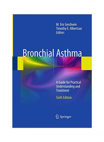 Bronchial Asthma: A Guide For Practical Understanding And Treatment Paperback