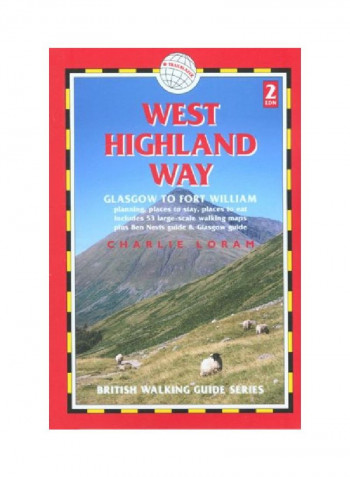 West Highland Way: Glasgow To Fort William Paperback 2