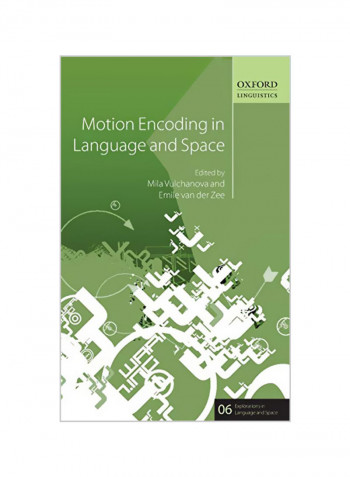 Motion Encoding In Language And Space Hardcover