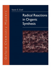 Radical Reactions In Organic Synthesis Paperback