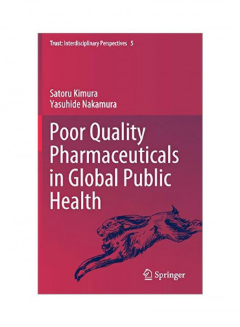 Poor Quality Pharmaceuticals In Global Public Health Hardcover 1