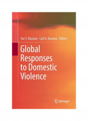 Global Responses To Domestic Violence Paperback