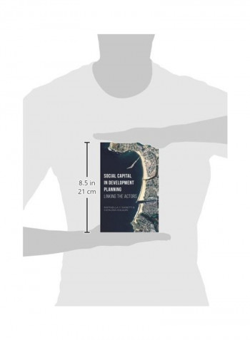 Social Capital In Development Planning: Linking The Actors Hardcover