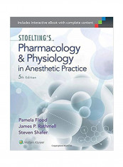 Stoeltings Pharmacology And Physiology In Anesthetic Practice Hardcover 5