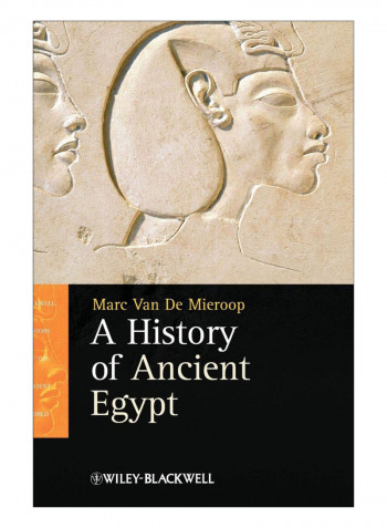 A History Of Ancient Egypt Hardcover