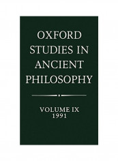 Oxford Studies in Ancient Philosophy: Volume IX: 1991 Hardcover