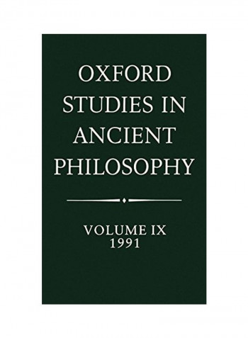 Oxford Studies in Ancient Philosophy: Volume IX: 1991 Hardcover