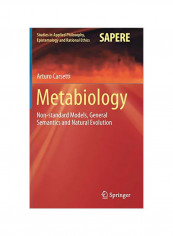 Metabiology: Non-standard Models, General Semantics And Natural Evolution Hardcover