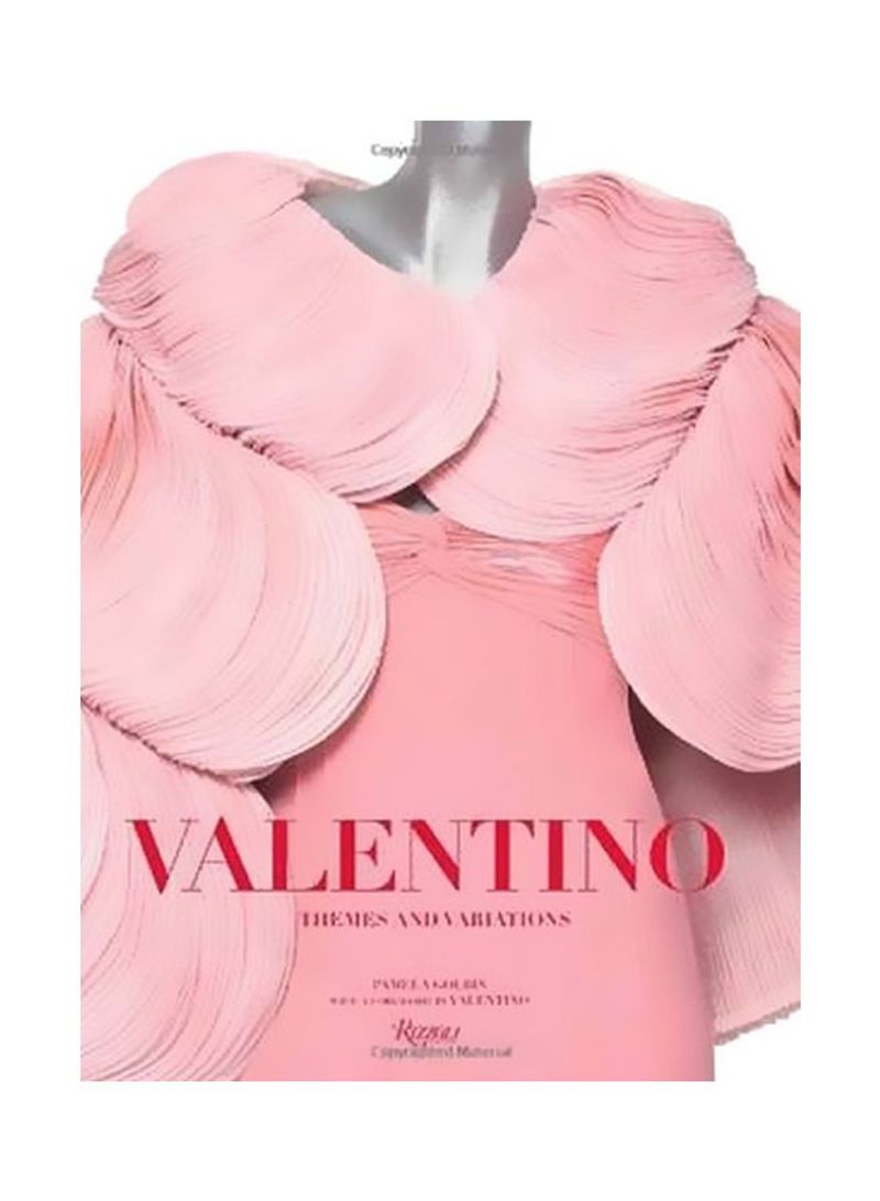 Valentino: Themes And Variations Hardcover English by Pamela Golbin - 28 November 2017