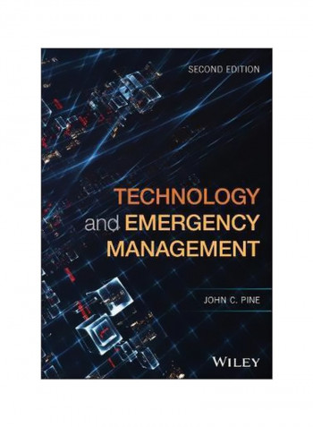 Technology And Emergency Management Paperback 2