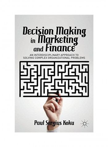 Decision Making In Marketing And Finance Hardcover