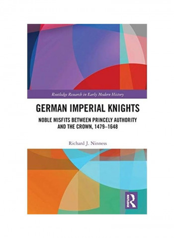 German Imperial Knights Hardcover English by Richard J. Ninness reviews German Imperial Knights Hardcover English by Richard J. Ninness