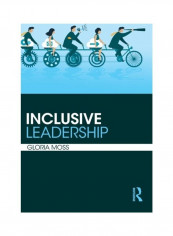 Inclusive Leadership Hardcover English by Gloria Moss - 2019