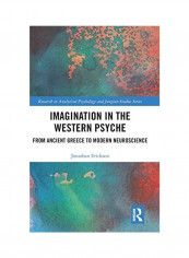 Imagination In The Western Psyche Hardcover English by Jonathan Erickson