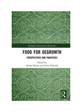 Food For Degrowth Hardcover English by Anitra Nelson reviews Food For Degrowth Hardcover English by Anitra Nelson