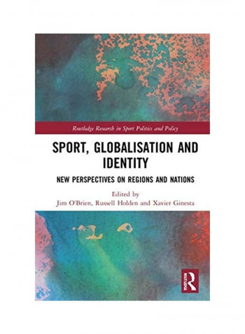 Sport Globalisation And Identity Hardcover English by Jim O'Brien reviews Sport Globalisation And Identity Hardcover English by Jim O'Brien