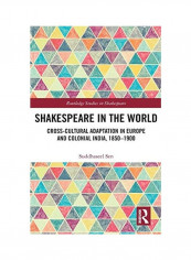 Shakespeare In The World Hardcover English by Suddhaseel Sen