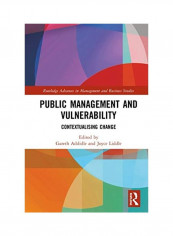 Public Management and Vulnerability: Contextualising Change Hardcover