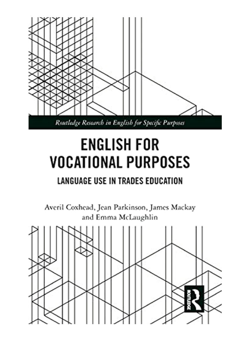 English for Vocational Purposes: Language Use in Trades Education Hardcover