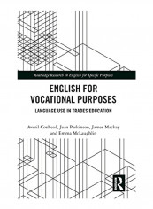 English for Vocational Purposes: Language Use in Trades Education Hardcover