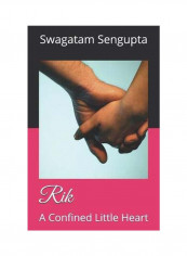 Rik: A Confined Little Heart Paperback