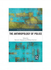 The Anthropology Of Police Hardcover reviews The Anthropology Of Police Hardcover