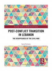 Post-Conflict Transition In Lebanon Hardcover 1